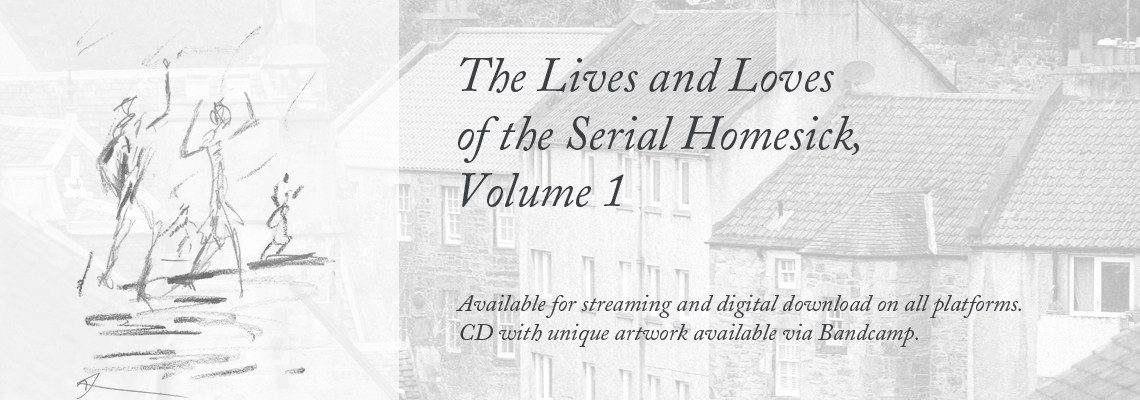 The Lives and Loves of the Serial Homesick, Volume 1