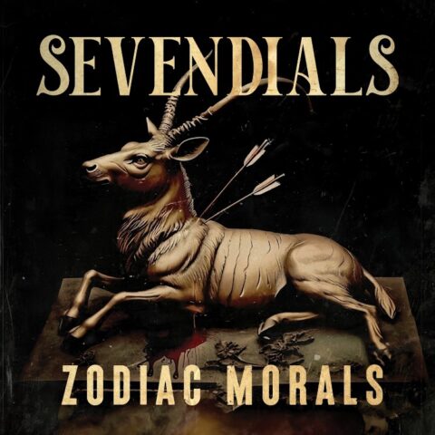 SEVENDIALS Zodiac Morals album cover showing the Golden Hind